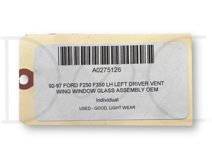 92-97 Ford F250 F350 LH Left Driver Vent Wing Window Glass Assembly OEM