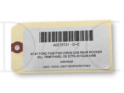 87-97 Ford F250 F350 Crew Cab Rear Rocker Sill Trim Panel OE E7Ts-3513228-Awb