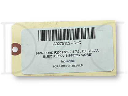 94-97 Ford F250 F350 7.3 7.3L Diesel Aa Injector Aa1816187C3 *Core*