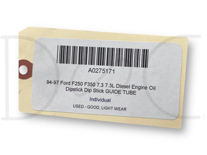 94-97 Ford F250 F350 7.3 7.3L Diesel Engine Oil Dipstick Dip Stick Guide Tube