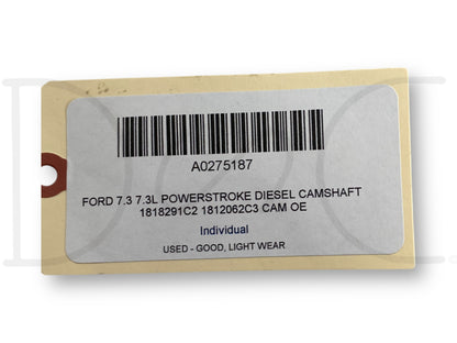 Ford 7.3 7.3L Powerstroke Diesel Camshaft 1818291C2 1812062C3 Cam OE