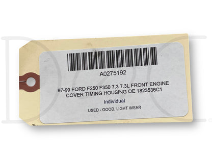 97-99 Ford F250 F350 7.3 7.3L Front Engine Cover Timing Housing OE 1823536C1