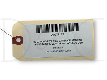 05-07 Ford F250 F350 Exterior Ambient Temperature Sensor W/ Harness OEM