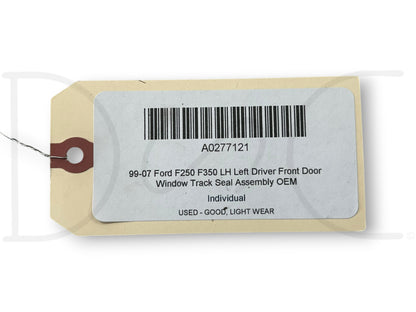 99-07 Ford F250 F350 LH Left Driver Front Door Window Track Seal Assembly OEM