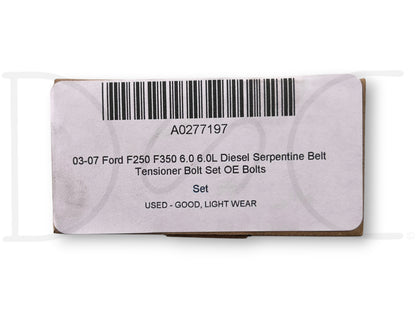 03-07 Ford F250 F350 6.0 6.0L Diesel Serpentine Belt Tensioner Bolt Set OE Bolts
