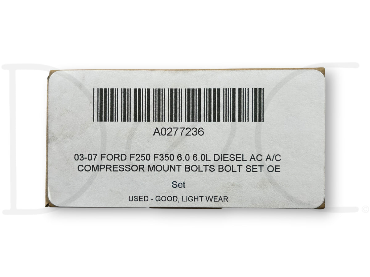 03-07 Ford F250 F350 6.0 6.0L Diesel Ac A/C Compressor Mount Bolts Bolt Set OE