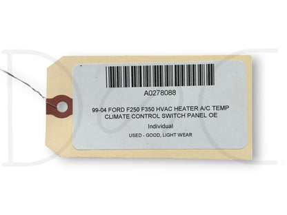 99-04 Ford F250 F350 HVAC Heater A/C Temp Climate Control Switch Panel OE