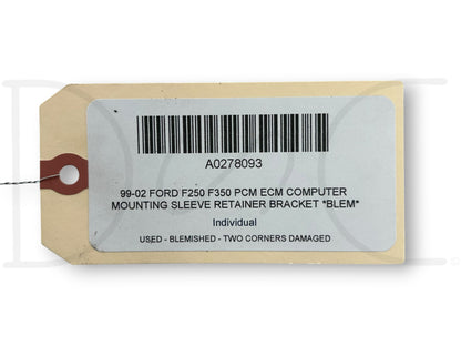 99-02 Ford F250 F350 PCM ECM Computer Mounting Sleeve Retainer Bracket *Blem*