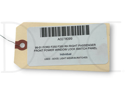 99-01 Ford F250 F350 RH Right Passenger Front Power Window Lock Switch Panel OE