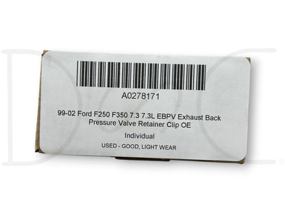 99-02 Ford F250 F350 7.3 7.3L EBPV Exhaust Back Pressure Valve Retainer Clip OE