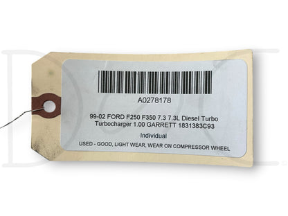 99-02 Ford F250 F350 7.3 7.3L Diesel Turbo Turbocharger 1.00 Garrett 1831383C93