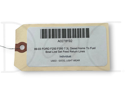 99-03 Ford F250 F350 7.3L Diesel Frame To Fuel Bowl Line Set Feed Return Lines