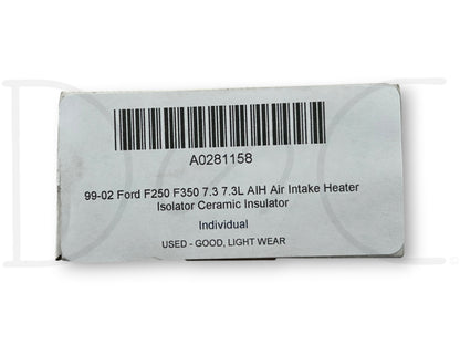 99-02 Ford F250 F350 7.3 7.3L AIH Air Intake Heater Isolator Ceramic Insulator