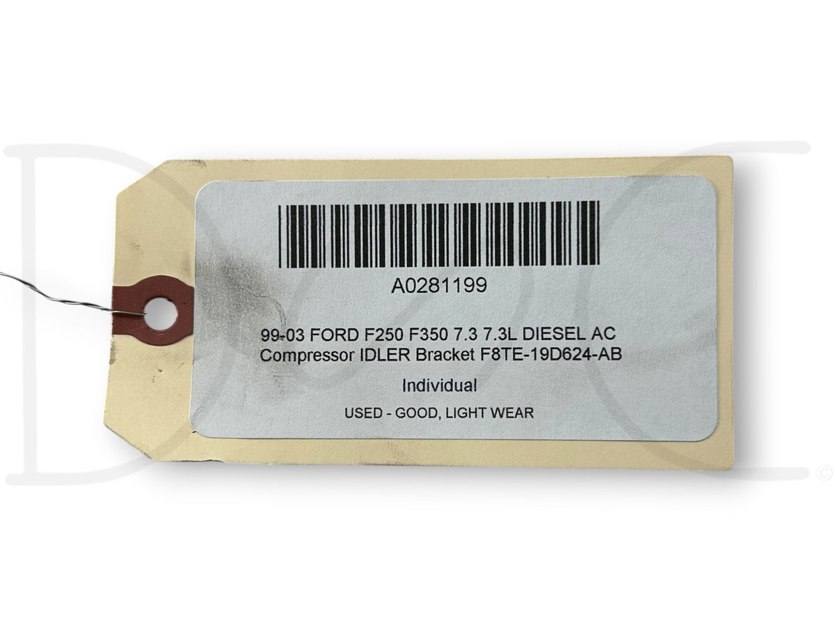 99-03 Ford F250 F350 7.3 7.3L Diesel Ac Compressor Idler Bracket F8Te-19D624-AB
