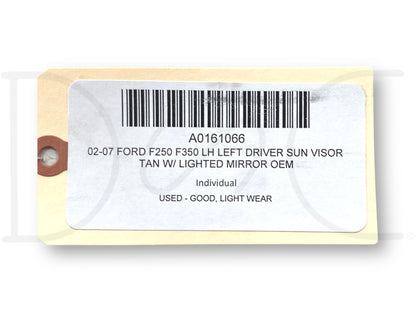 02-07 Ford F250 F350 LH Left Driver Sun Visor Tan W/ Lighted Mirror OEM