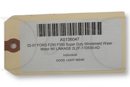 02-07 Ford F250 F350 Super Duty Windshield Wiper Motor W/ Linkage 2L2F-17D539-Ad