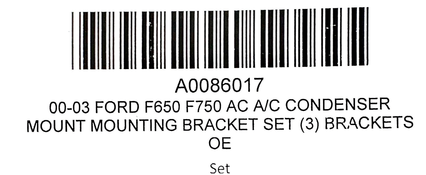 00-03 Ford F650 F750 Ac A/C Condenser Mount Mounting Bracket Set (3) Brackets OE