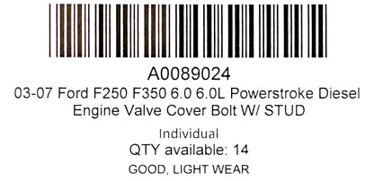 03-07 Ford F250 F350 6.0 6.0L Powerstroke Diesel Engine Valve Cover Bolt W/ Stud