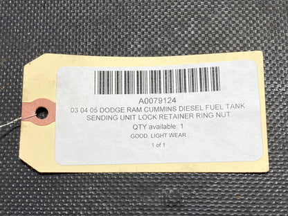 03 04 05 Dodge Ram Cummins Diesel Fuel Tank Sending Unit Lock Retainer Ring Nut
