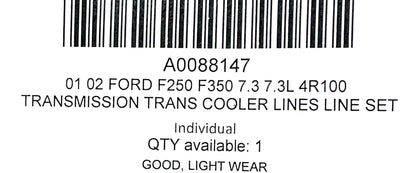 01 02 Ford F250 F350 7.3 7.3L 4R100 Transmission Trans Cooler Lines Line Set