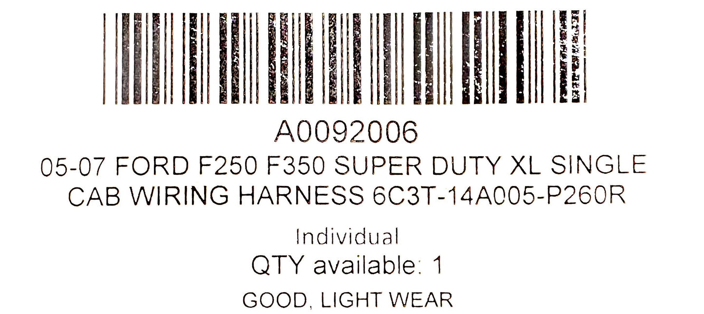 05-07 Ford F250 F350 Super Duty XL Single Cab Wiring Harness 6C3T-14A005-P260R