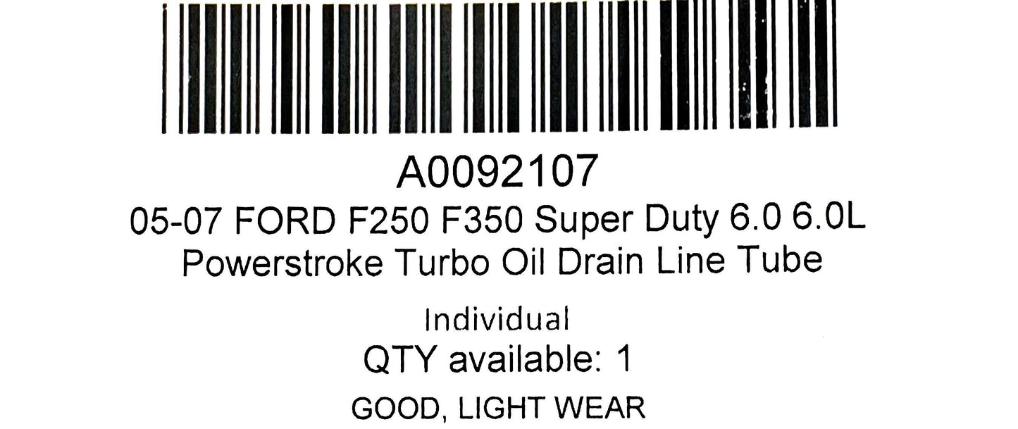 05-07 Ford F250 F350 Super Duty 6.0 6.0L Powerstroke Turbo Oil Drain Line Tube