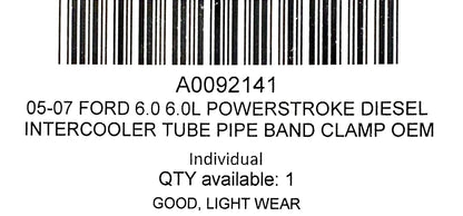 05-07 Ford 6.0 6.0L Powerstroke Diesel Intercooler Tube Pipe Band Clamp OE