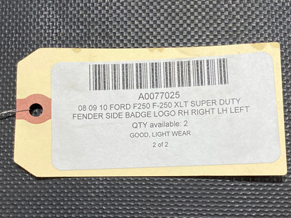 08 09 10 Ford F250 F-250 XLT Super Duty Fender Side Badge Logo RH Right LH Left