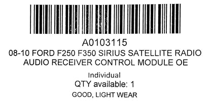 08-10 Ford F250 F350 Sirius Satellite Radio Audio Receiver Control Module OE