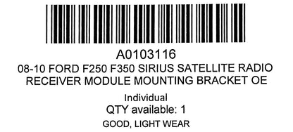 08-10 Ford F250 F350 Sirius Satellite Radio Receiver Module Mounting Bracket OE