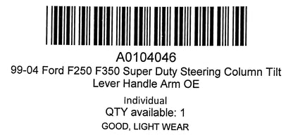 99-04 Ford F250 F350 Super Duty Steering Column Tilt Lever Handle Arm OE