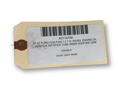 97-02 Ford F250 F350 7.3 7.3L Diesel Engine Oil Dipstick Dip Stick Tube Inner Adapter OEM