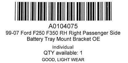 99-07 Ford F250 F350 RH Right Passenger Side Battery Tray Mount Bracket OE