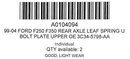 99-10 Ford F250 F350 Rear Axle Leaf Spring U Bolt Plate 3C34-5798-Aa