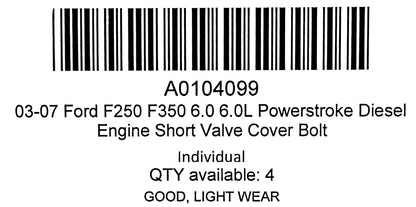 03-07 Ford F250 F350 6.0 6.0L Powerstroke Diesel Engine Short Valve Cover Bolt