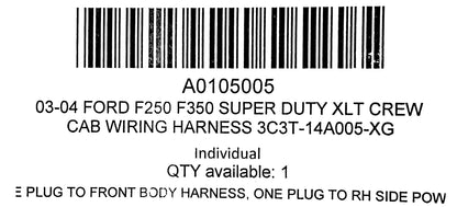 03-04 Ford F250 F350 Super Duty XLT Crew Cab Wiring Harness 3C3T-14A005-XG