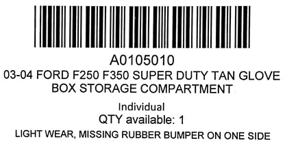 03-04 Ford F250 F350 Super Duty Tan Glove Box Storage Compartment
