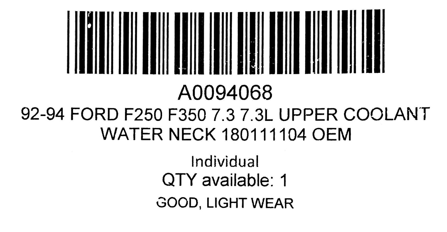 92-94 Ford F250 F350 7.3 7.3L Upper Coolant Water Neck 180111104 OEM