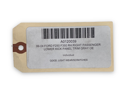 99-04 Ford F250 F350 RH Right Passenger Lower Kick Panel Trim Gray OE