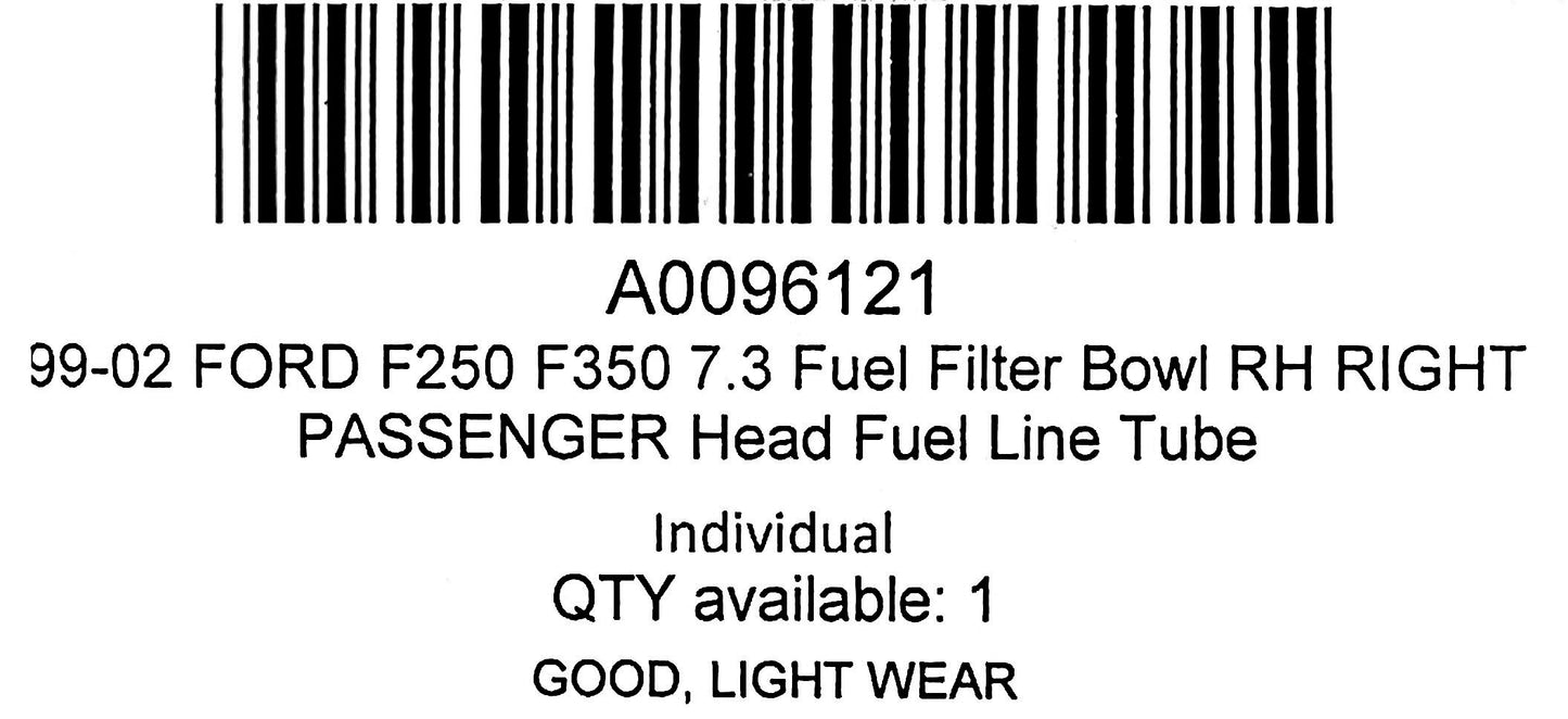 99-02 Ford F250 F350 7.3 Fuel Filter Bowl RH Right Passenger Head Fuel Line Tube