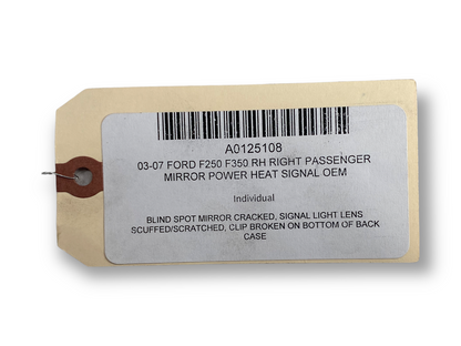 03-07 Ford F250 F350 RH Right Passenger Mirror Power Heat Signal OEM