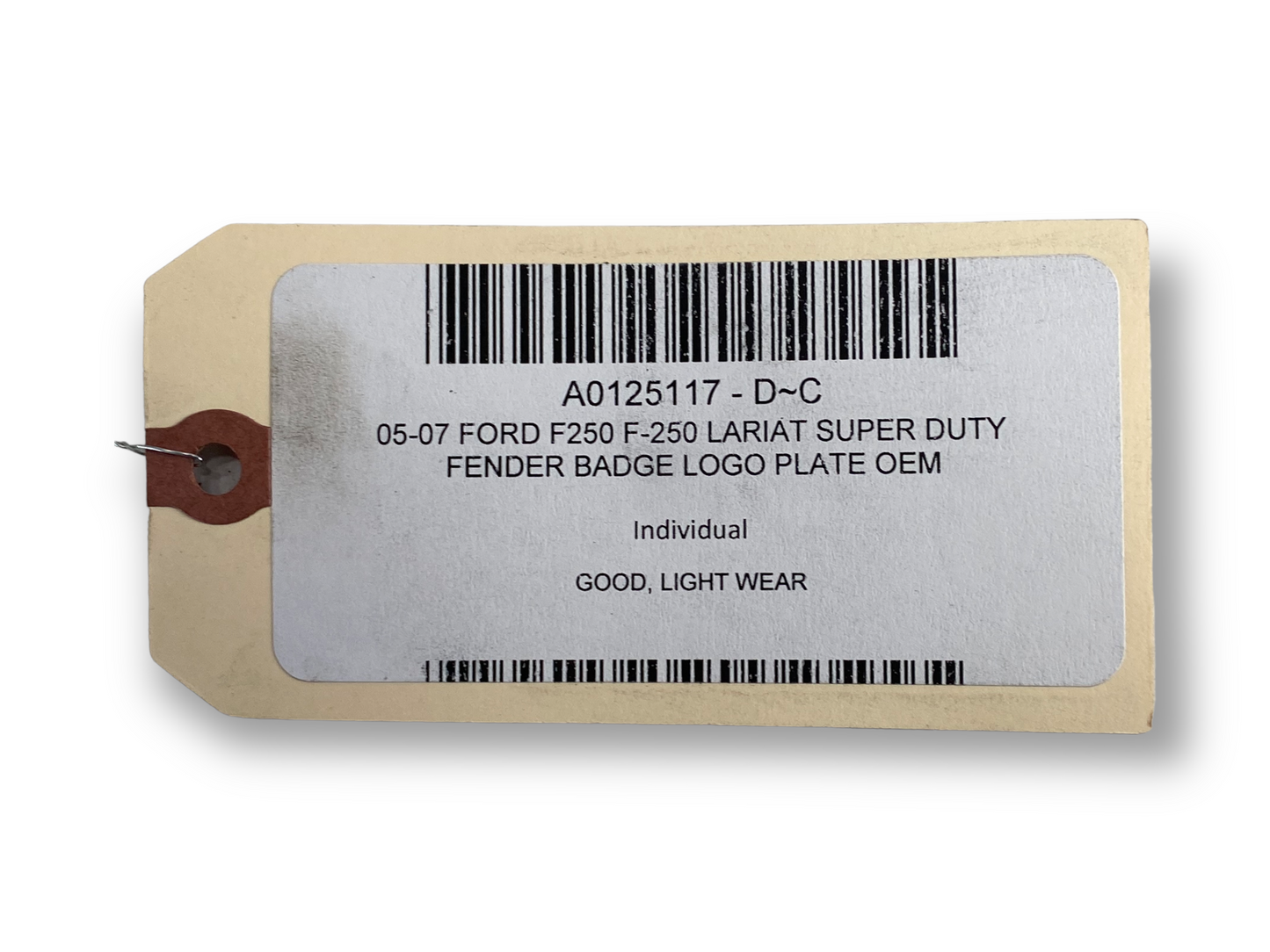 05-07 Ford F250 F-250 Lariat Super Duty Fender Badge Logo Plate OEM