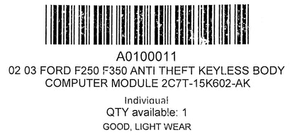 Ford F250 F350 Anti Theft Keyless Body Computer Module 4C7T-15K602-AF